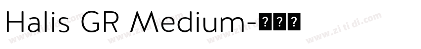 Halis GR Medium字体转换